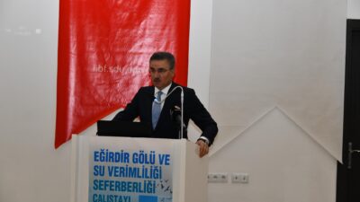 “Eğirdir Gölü ve Su Verimliliği Seferberliği Çalıştayı” Başladı.