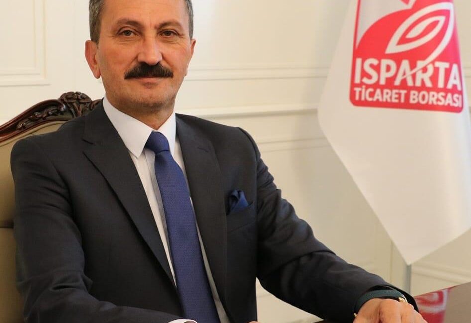 Isparta Ticaret Borsası Başkanı