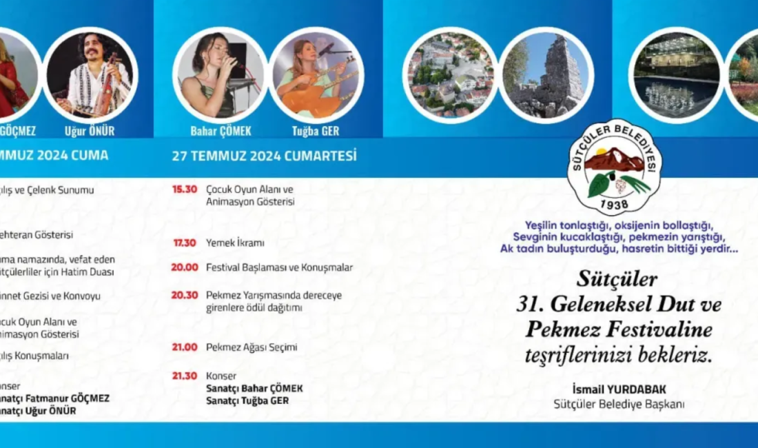 Sütçüler’de 31. Geleneksel Dut ve Pekmez Festivali Yapılıyor Festivalde, yerel üreticilerin ürün