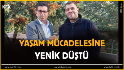 Yaşam Mücadelesine Yenik Düştü