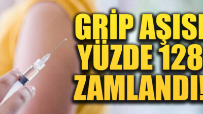 Grip aşısı fiyatına zam geldi! SGK ödemiyor…