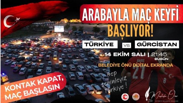 “Arabayla Maç Keyfi Başlıyor!”