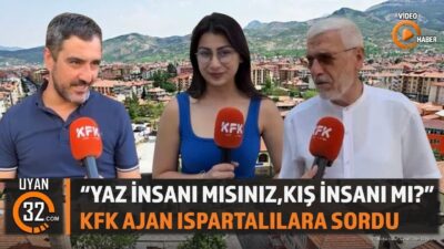 ISPARTA (KFK Ajans) – Isparta’da