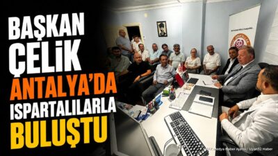 ISPARTA (KFK Ajans) – Isparta