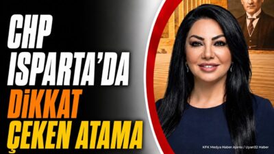 ISPARTA (KFK Ajans) – CHP