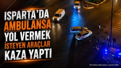 ISPARTA (KFK Ajans) – Isparta’nın