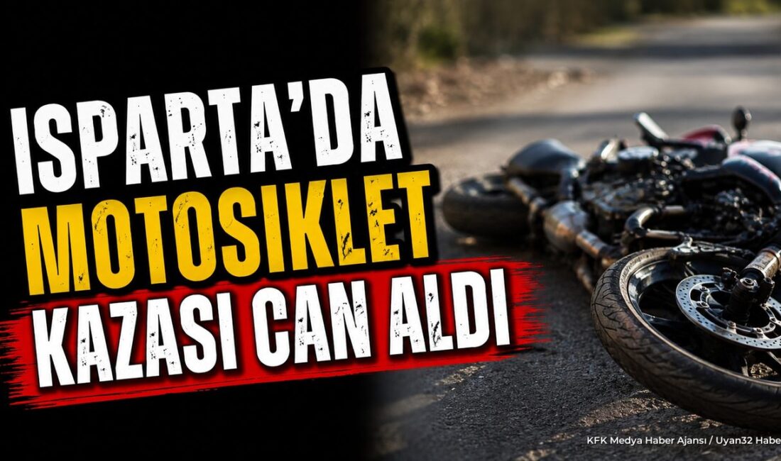 ISPARTA (KFK Ajans) – Isparta’nın