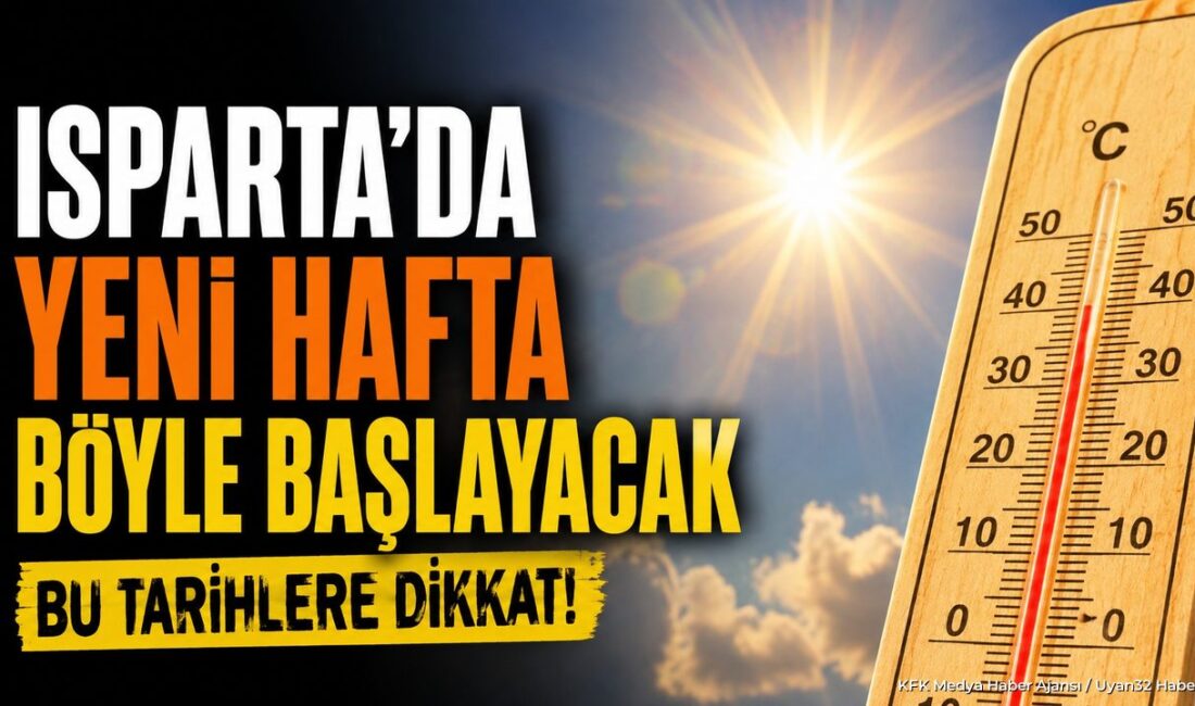 ISPARTA (KFK Ajans) –