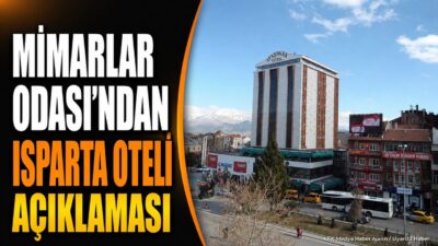 ISPARTA (KFK Ajans) – Mimarlar