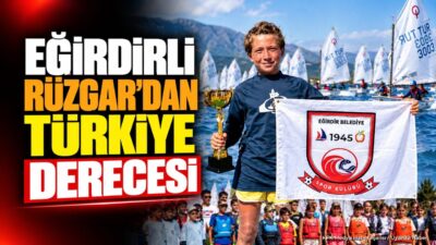 EĞİRDİR (KFK Ajans) – Eğirdir