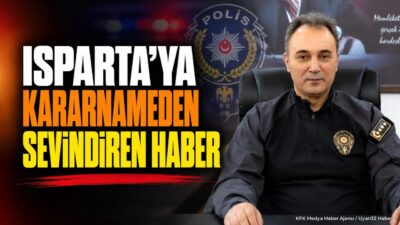 ISPARTA (KFK Ajans) – Emniyet