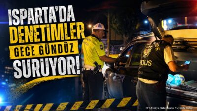 ISPARTA (KFK Ajans) – Isparta
