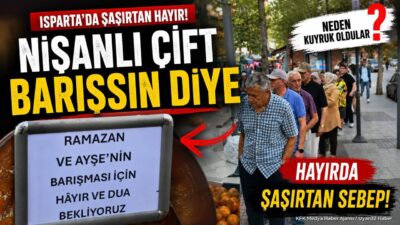 ISPARTA (KFK Ajans) – Isparta’da,
