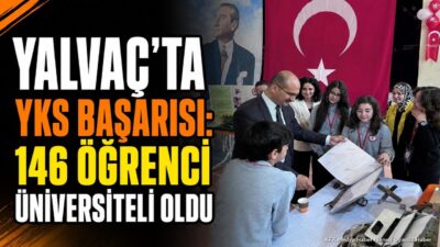 YALVAÇ (KFK Ajans) – Isparta’nın