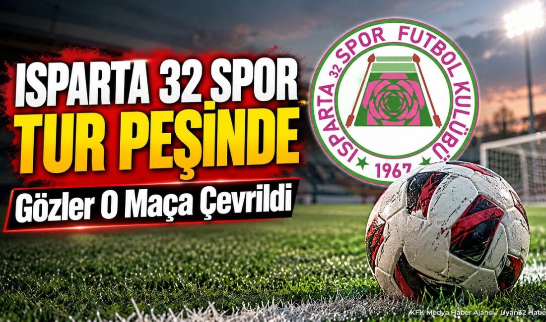 ISPARTA (KFK Ajans) –