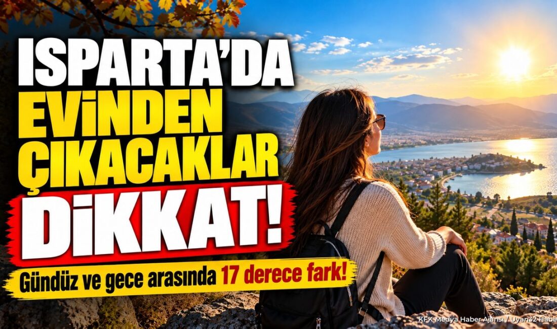ISPARTA (KFK Ajans) –