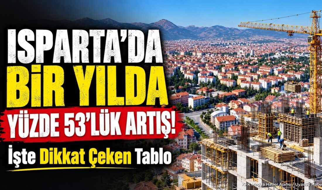 ISPARTA (KFK Ajans) – Türkiye