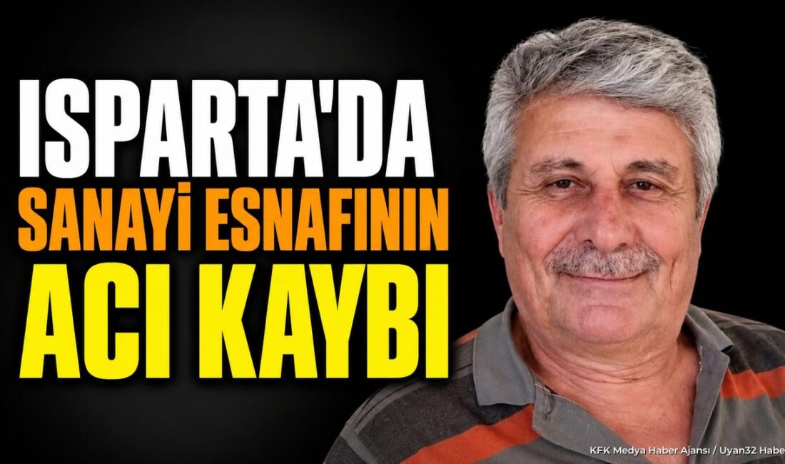 ISPARTA (KFK Ajans) –