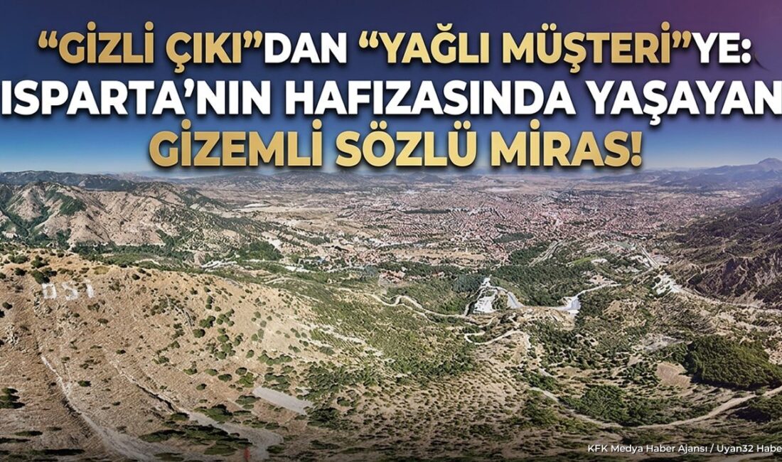 ISPARTA (KFK Ajans) –