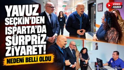 ISPARTA (KFK Ajans) – Ünlü